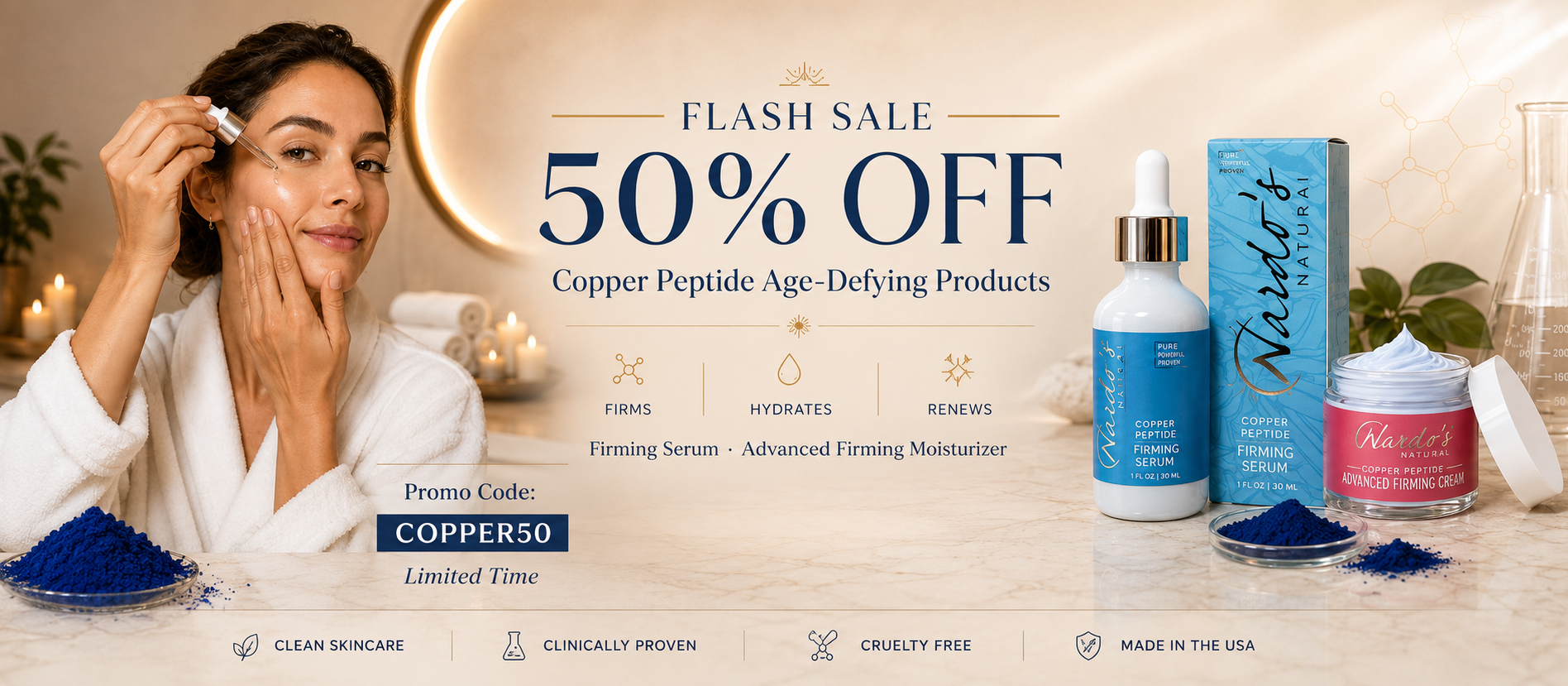 A promotional banner for Nardo's Flash Sale featuring a woman in a white robe applying skincare cream. The right side displays products including a blue bottle of Copper Peptide Age-Defining Products, a blue box, a pink jar, and blue powder, set against a warm beige background with decorative candles. Promo Code Copper50 50% off Limited Time.